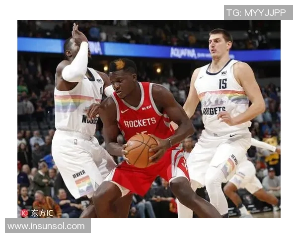 周琦火箭对阵掘金精彩比赛录像回放及精彩瞬间分析